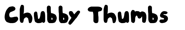 Chubby Thumbs font preview